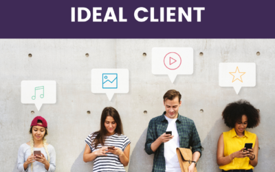 How To Identify Your Ideal Client